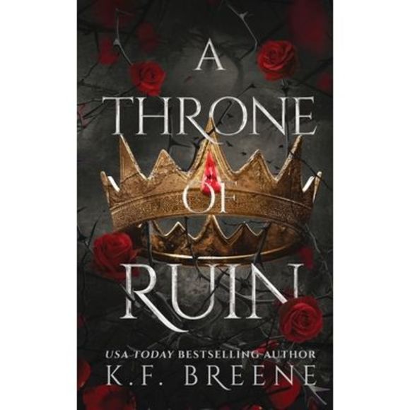 A Throne of Ruin -- K. F. Breene - Picture 1 of 1